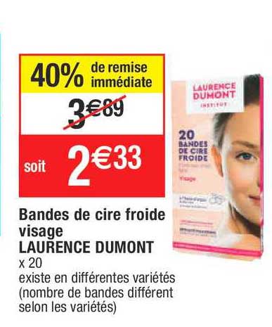 bandes de cire froide visage laurence dumont