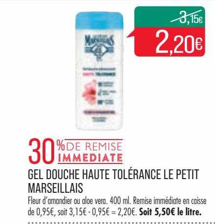 gel douche haute tolérance le petit marseillais