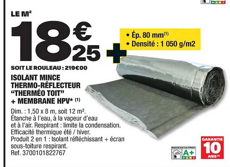isolant mince thermo-réflecteur "therméo toit" + membrane hpv
