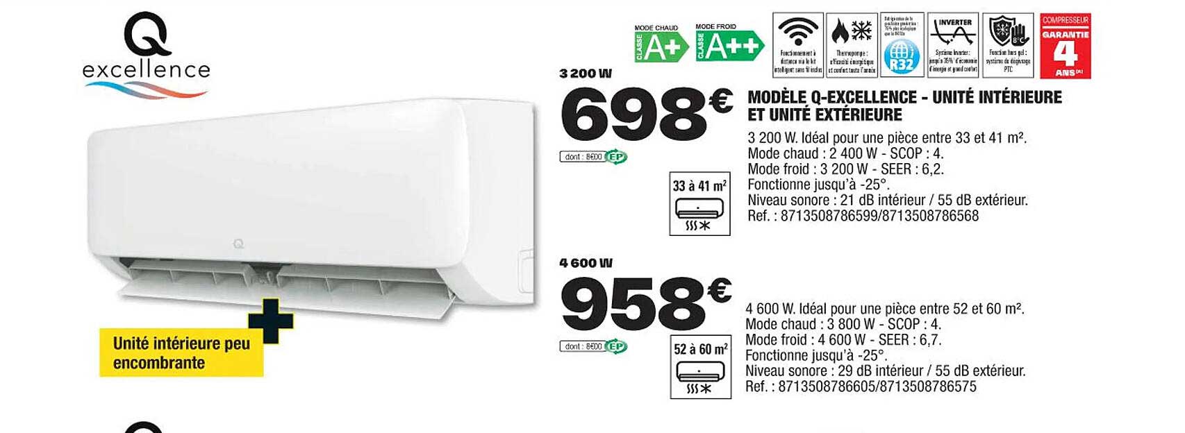 modèle q-exellence - unité intérieure et unité extérieure