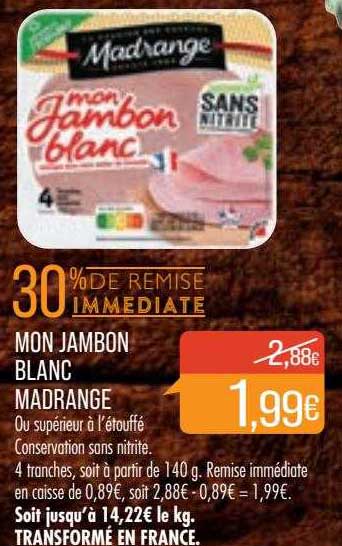 mon jambon blanc madrange