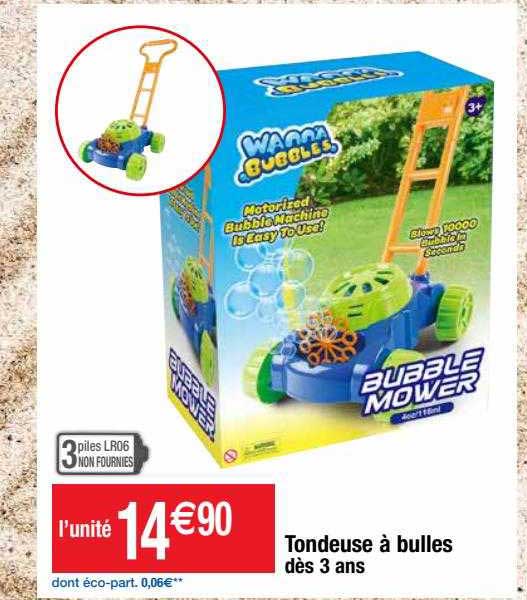 tondeuse à bulles dès 3 ans