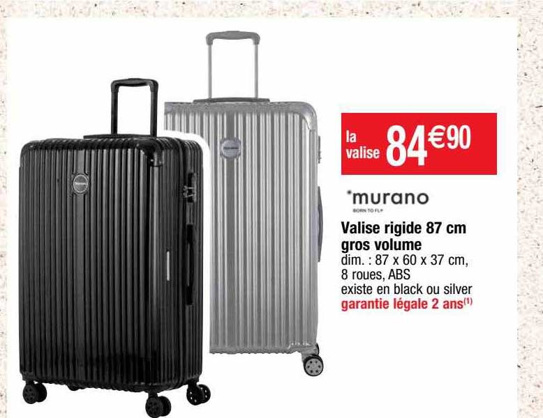 valise rigide 87 cm gros volume murano