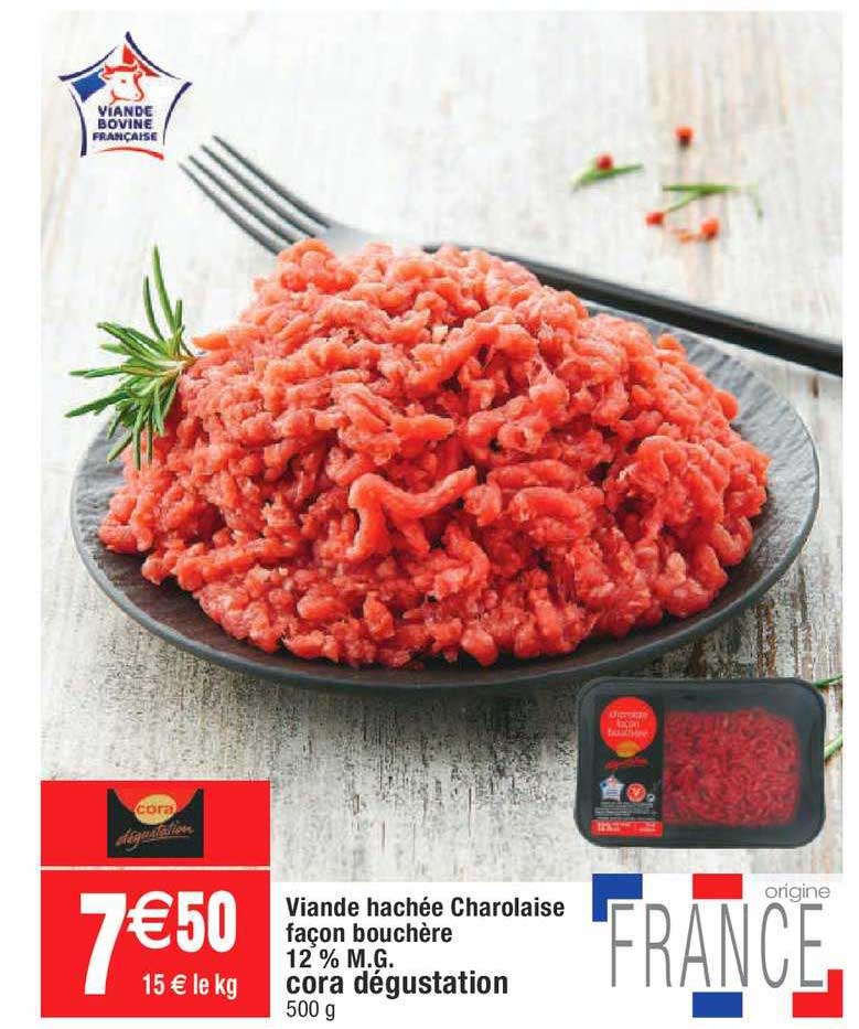 viande hachée charolaise façon bouchère 12% m.g. cora dégustation