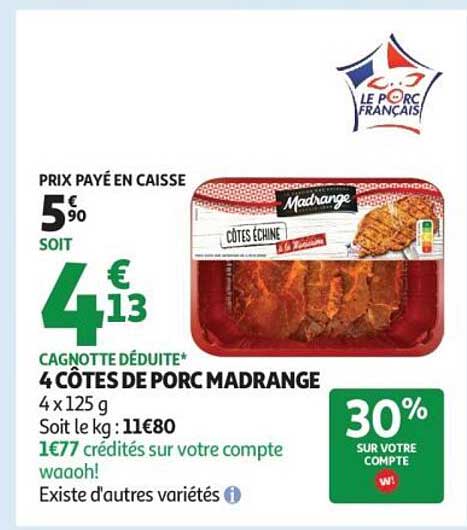 4 CÔTES DE PORC MADRANGE