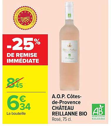 A.O.P. Côtes-de-Provence CHÂTEAU REILLANNE BIO