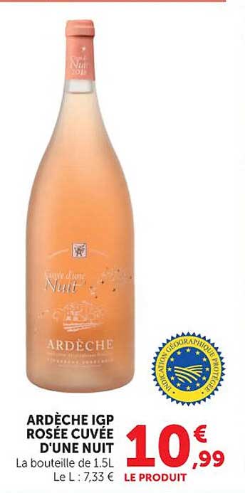 ARDÈCHE IGP ROSÉE CUVÉE D'UNE NUIT