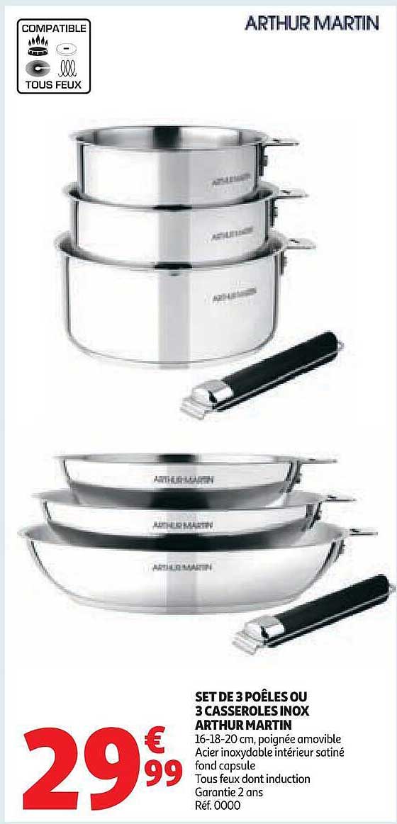 Arthur Martin Set de 3 poêles ou 3 casseroles inox