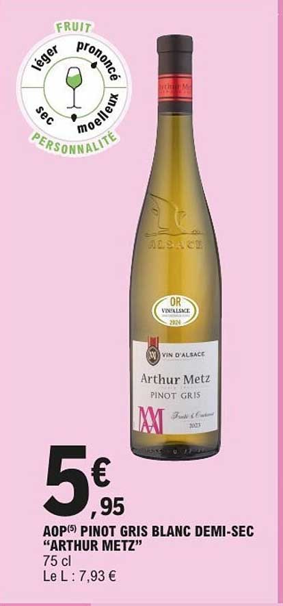 Arthur Metz Pinot Gris