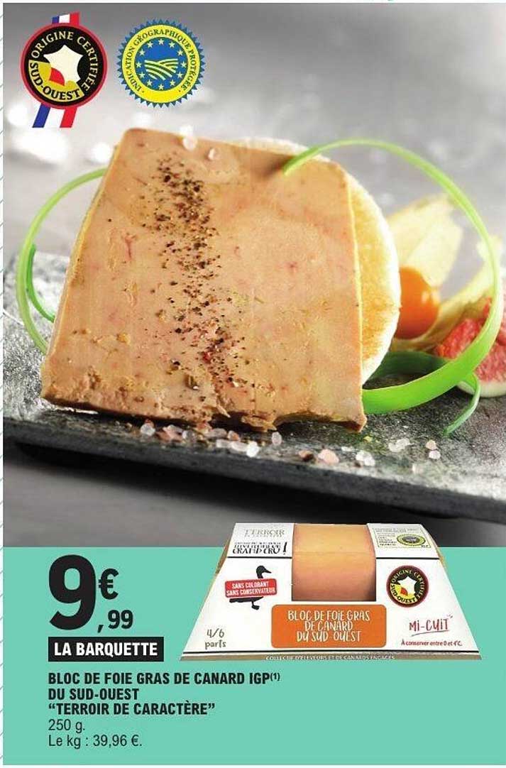 Bloc de Foie Gras de Canard IGP du Sud-Ouest