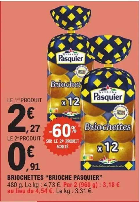 Brioche Pasquier Briochettes