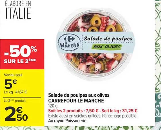 Carrefour Le Marché Salade de poulpes aux olives