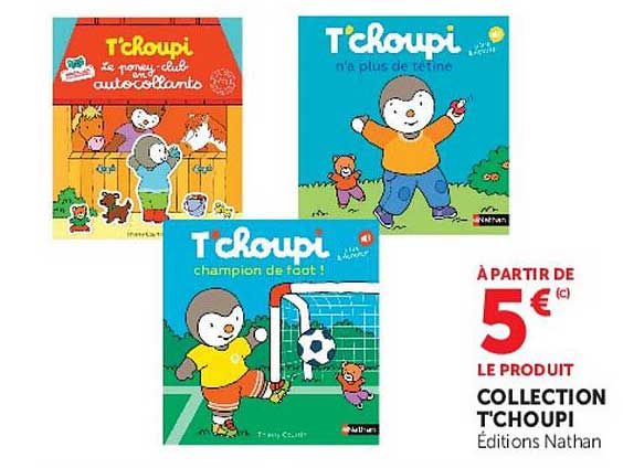 Collection T'choupi