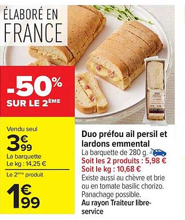 Duo préfo ail persil et lardons emmental