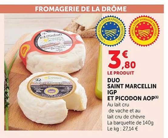 Duo Saint Marcellin IGP et Picodon AOP