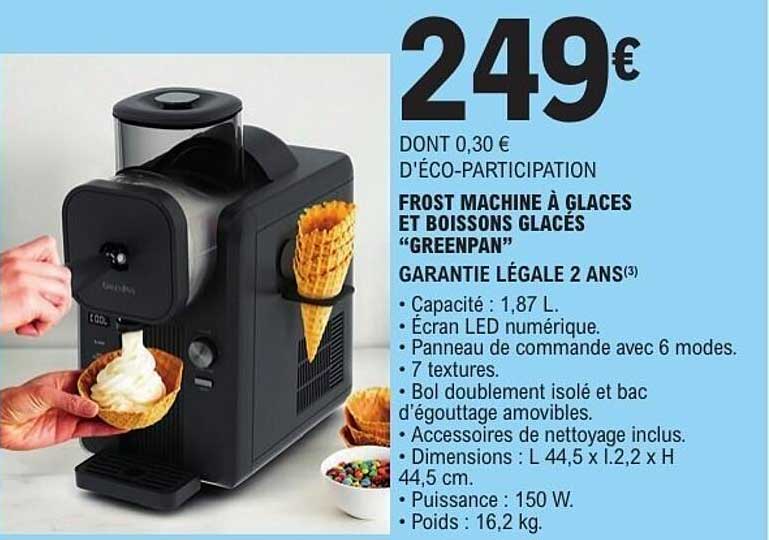 FROST MACHINE À GLACES ET BOISSONS GLACÉS "GREENPAN