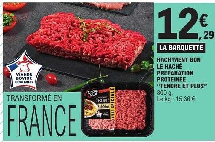 HACH’MENT BON LE HACHÉ PREPARATION PROTEINEE “TENDRE ET PLUS”
