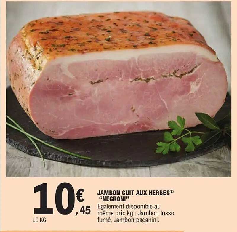 JAMBON CUIT AUX HERBES "NEGRONI