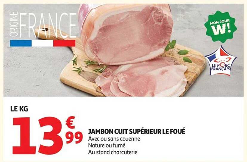 JAMBON CUIT SUPÉRIEUR LE FOUÉ