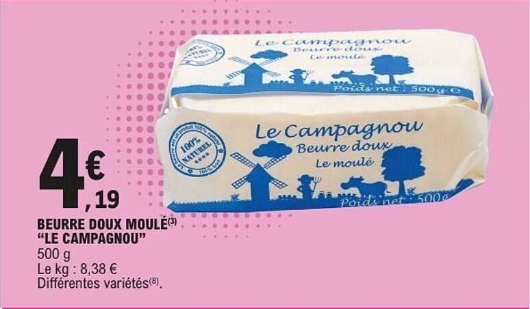 Le Campagnou Beurre doux Le moulé