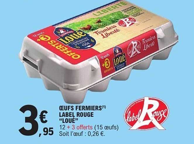 Loue OEufs Fermiers Label Rouge