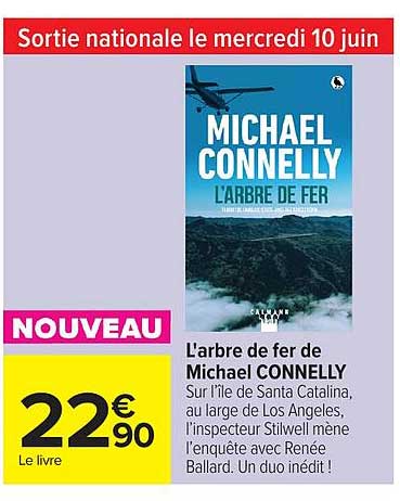 Michael Connelly L'arbre de fer