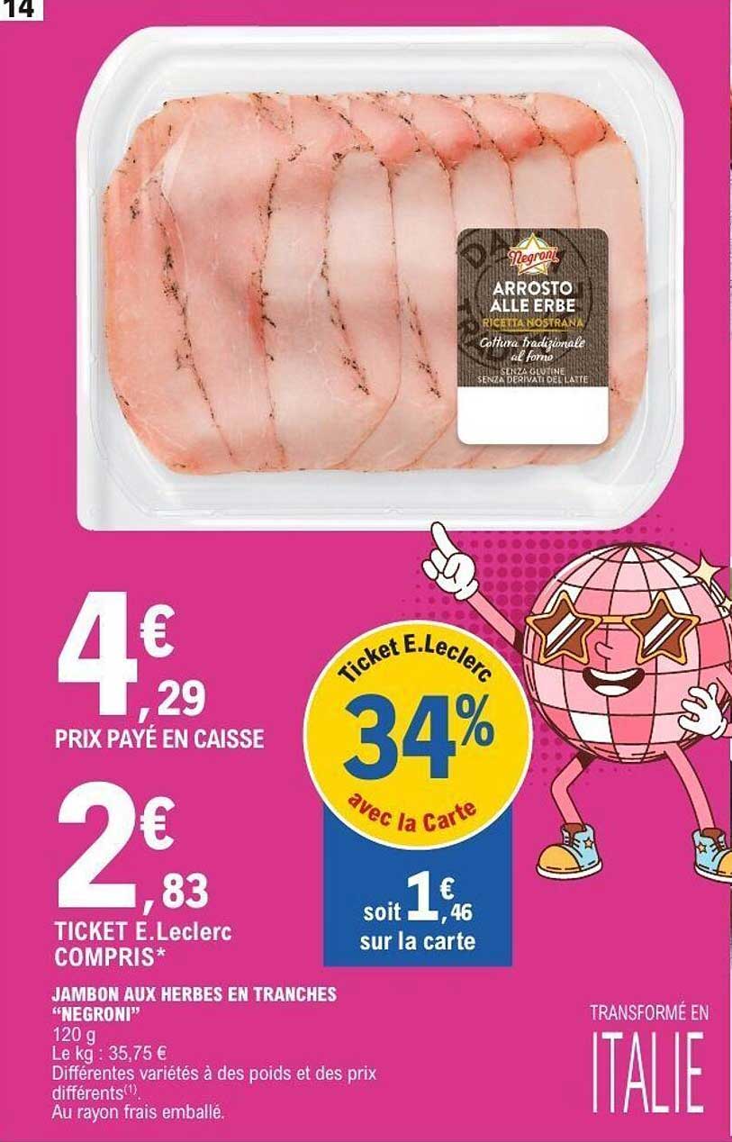Negroni JAMBON AUX HERBES EN TRANCHES