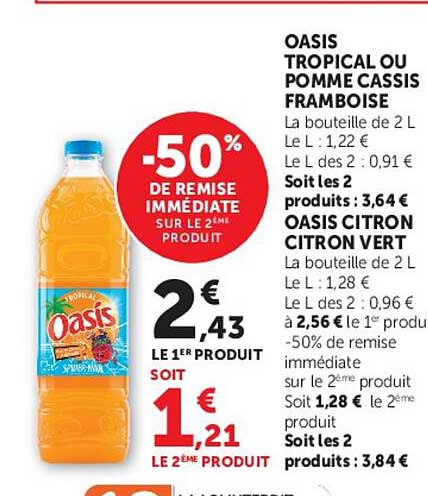 OASIS TROPICAL OU POMME CASSIS FRAMBOISE