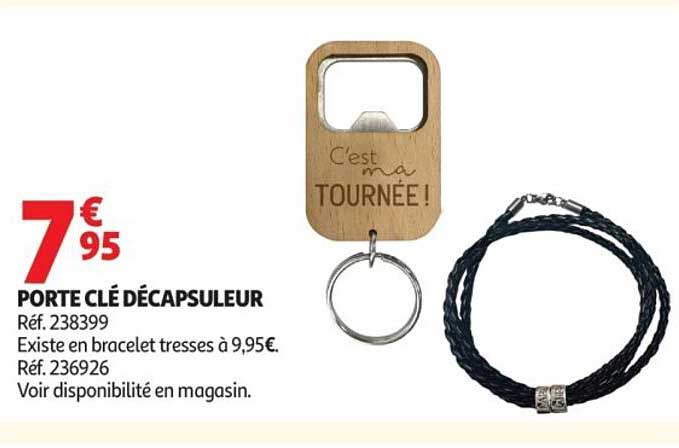 PORTE CLÉ DÉCAPSULEUR