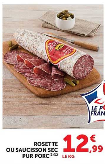 ROSETTE OU SAUCISSON SEC PUR PORC