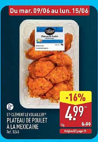 ST-CLÉMENT LE VOLAILLER PLATEAU POULET À LA MEXICAINE