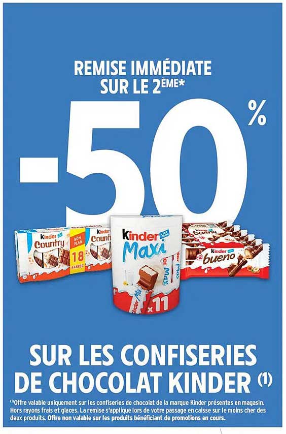 SUR LES CONFISERIES DE CHOCOLAT KINDER