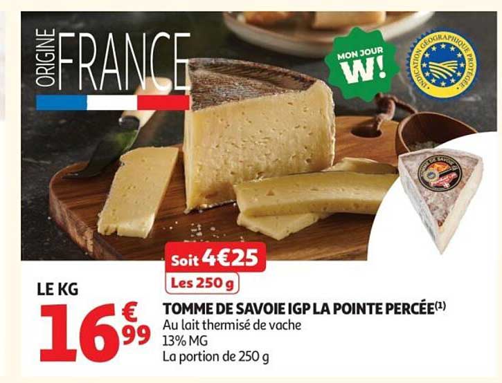 TOMME DE SAVOIE IGP LA POINTE PERCÉE