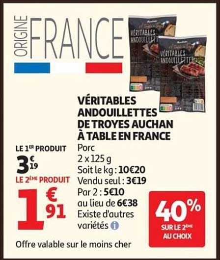 VÉRITABLES ANDOUILLETTES DE TROYES AUCHAN À TABLE EN FRANCE
