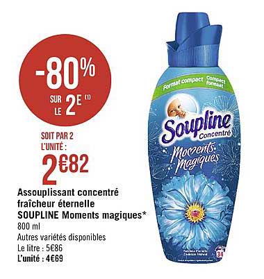 assouplissant concentré fraîcheur éternelle soupline moments magiques -80% sur le 2e