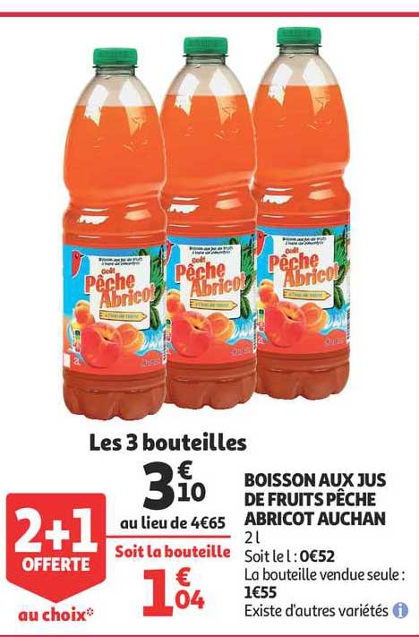 Boisson Aux Jus De Fruits Pêche Abricot Auchan 2+1 Offert Au Choix