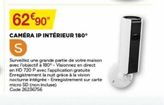 caméra ip intérieur 180° s