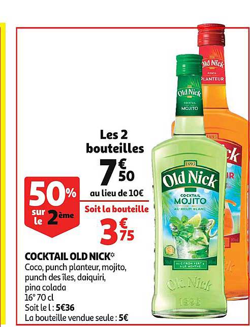 cocktail old nick 50% sur le 2ème