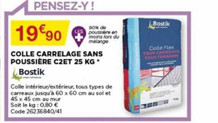 colle carrelage sans poussière c2et 25 kg bostik