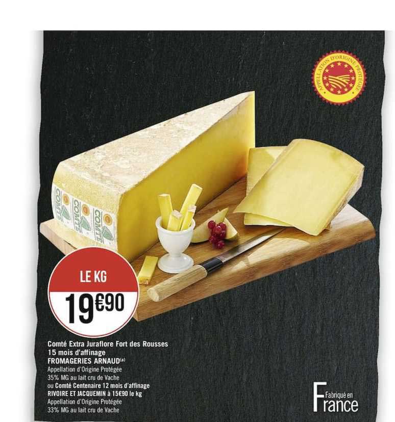 comté extra juraflore fort des rousses 15 mois d'affinage fromageries arnaud