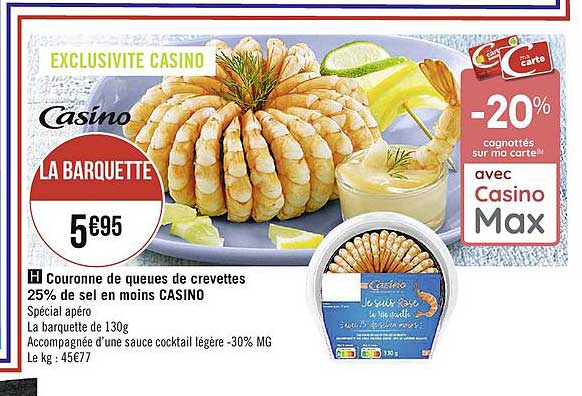 couronne de queues de crevettes 25% de sel en moins casino