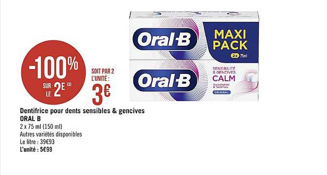 dentifrice pour dent sensibles & gencives oral b -100% sur le 2e