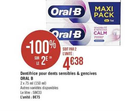 dentifrice pour dents sensibles & gencives oral b -100% sur le 2e