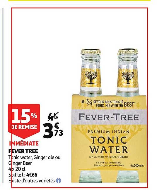 fever tree 15% de remise immédiate