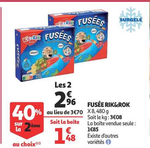 fusée rik&rok 40% sur le 2ème au choix