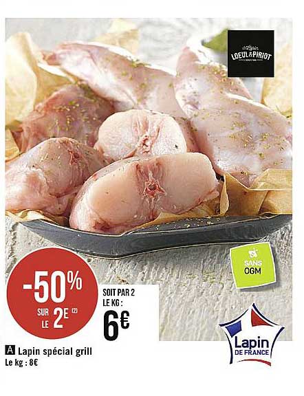 Lapin Spécial Grill -50% Sur Le 2e