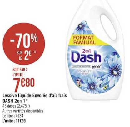 lessive liquide envolée d'air frais dash 2en 1 -70% sur le 2e