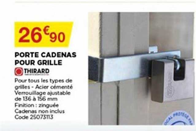 porte cadenas pour grille thirard