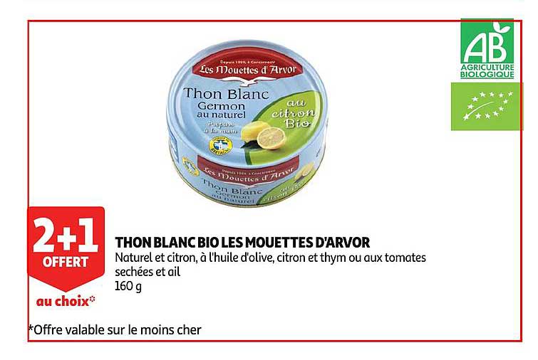 thon blanc bio les mouettes d'arvor 2+1 offert au choix