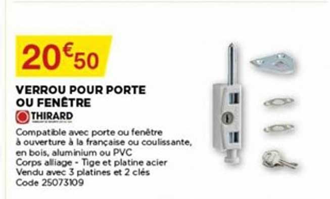 verrou pour porte ou fenêtre thirard